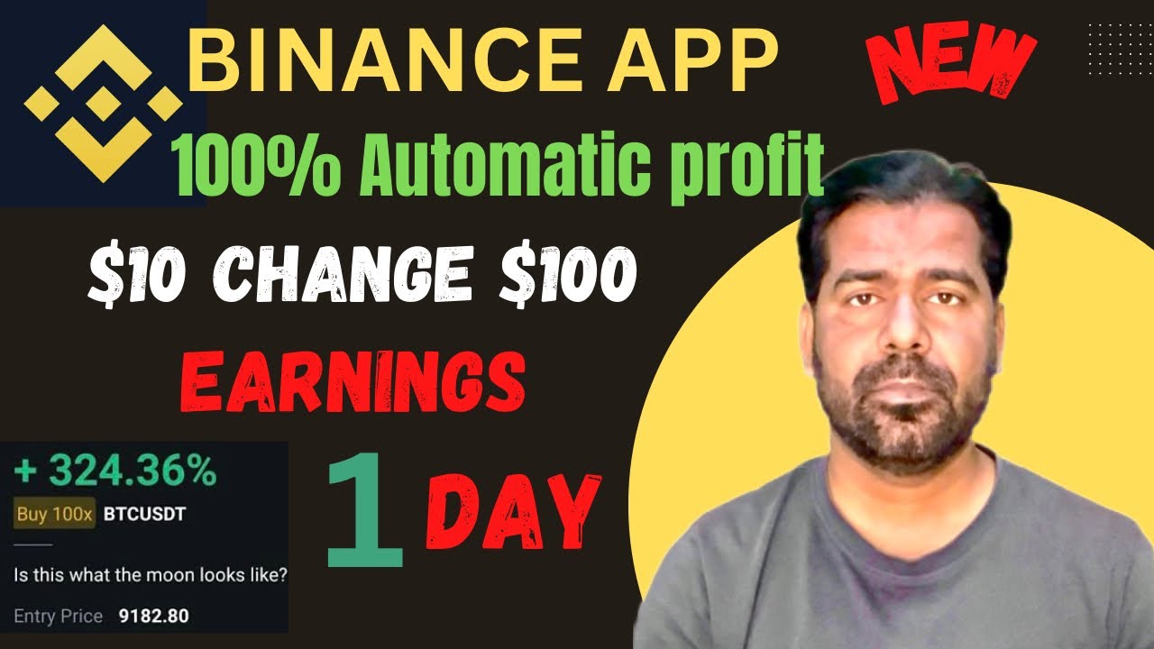 100% Automatic profit | binance auto bot trading | $10 change $100 |