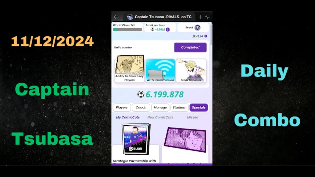 CAPTAIN TSUBASA TELEGRAM AIRDROP 11/DEZEMBRO - DAILY COMBO