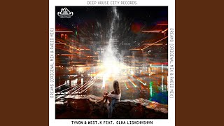 Dreams feat. Olha Lishchyshyn (feat. Olha Lishchyshyn) - West.K, TYVON