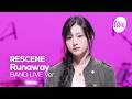 [4K] RESCENE(리센느) “Runaway” Band LIVE | its Live