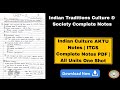 ITCS AKTU Notes All Units | Indian Traditions Culture & Society Complete Notes PDF | Unit 1–5