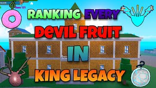 RANKING EVERY DEVIL FRUIT IN KING LEGACY