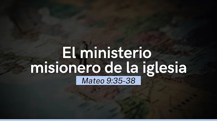 El ministerio misionero De la Iglesia | Misionero ...