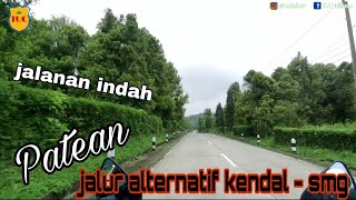 Jalur Sukorejo Kendal - Semarang via Curug | Kecamatan Patean