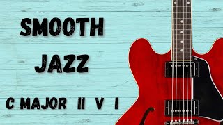Video thumbnail of "2 5 1 in C major - Slow SMOOTH JAZZ Backing Track"