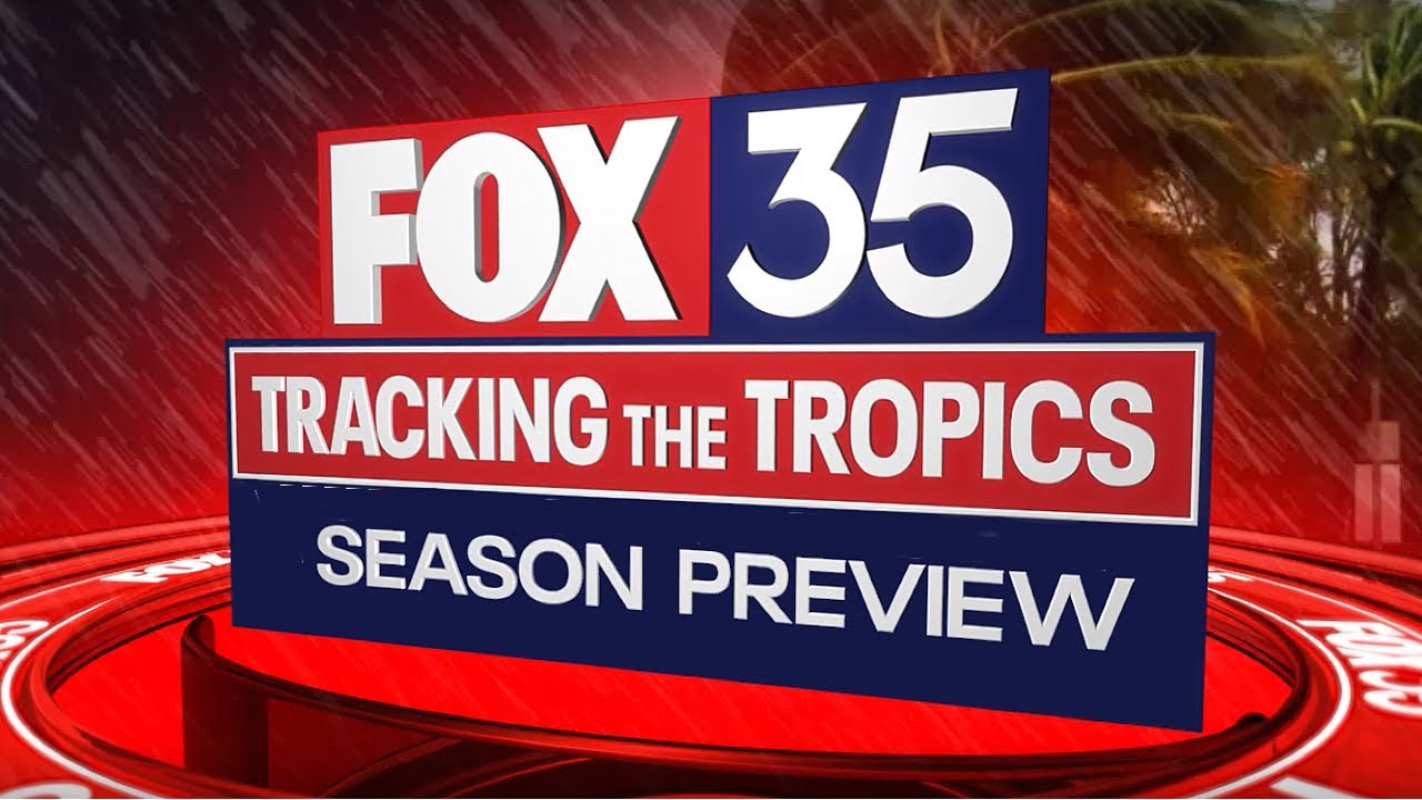 FOX 35 Storm Team: Tracking the Tropics - YouTube