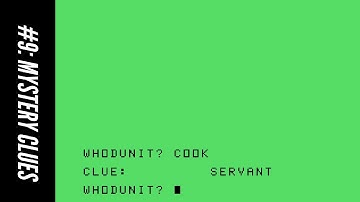 #9: Mystery Clues (101 Programming Tips & Tricks for the Texas Instruments TI-99/4A Home Computer)