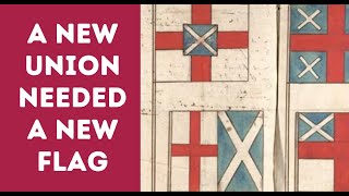 A New Union Needs a New Flag | The Birth of the Union Jack 🇬🇧