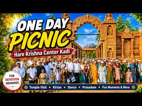 ONE DAY PICNIC HARE CENTER KADI, BHAKTI + MASTI PICNIC VLOG PEACEFUL DAY OUT