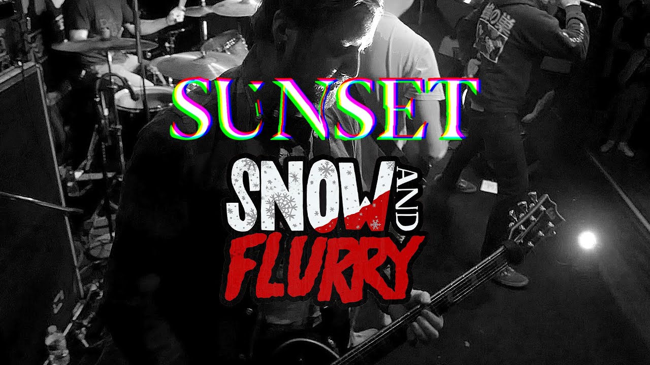 SUNSET - Snow and Flurry Fest 2022