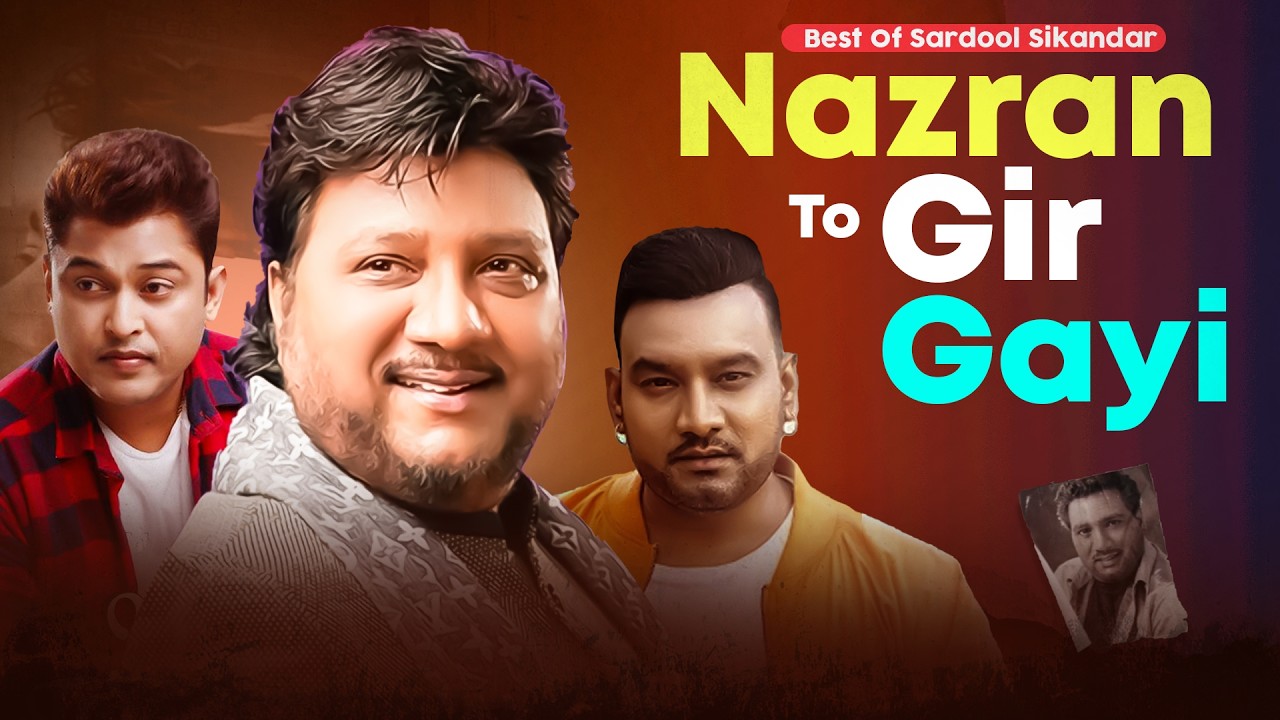 Nazran Ton Gir Gayi Ki Kariye - Sardool Sikander Song | Old Is Gold Punjabi Song #sardoolsikander