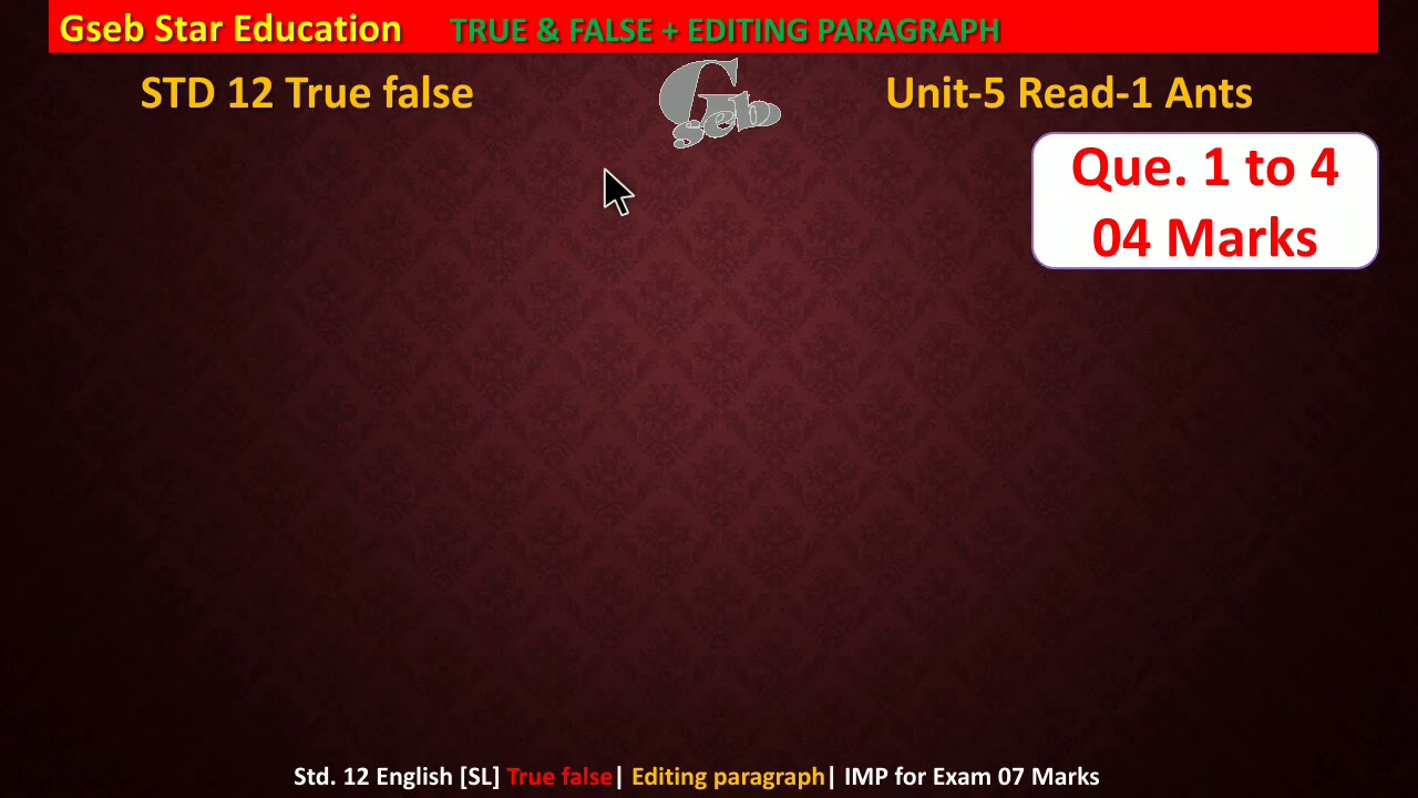 Std 12 UNIT-5 True/False, Editing Courtesy Vinod Gajera