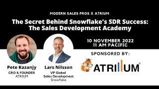 The Secret Behind Snowflake's SDR Success: The Sales Development Academy