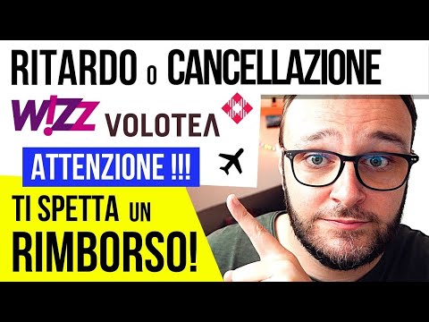 FLIGHT Delayed or CANCELLED with WIZZ Air or VOLOTEA? The situation and the SOLUTION! August 2021