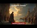 Gulliver's Travels by Jonathan Swift - Full Audiobook
