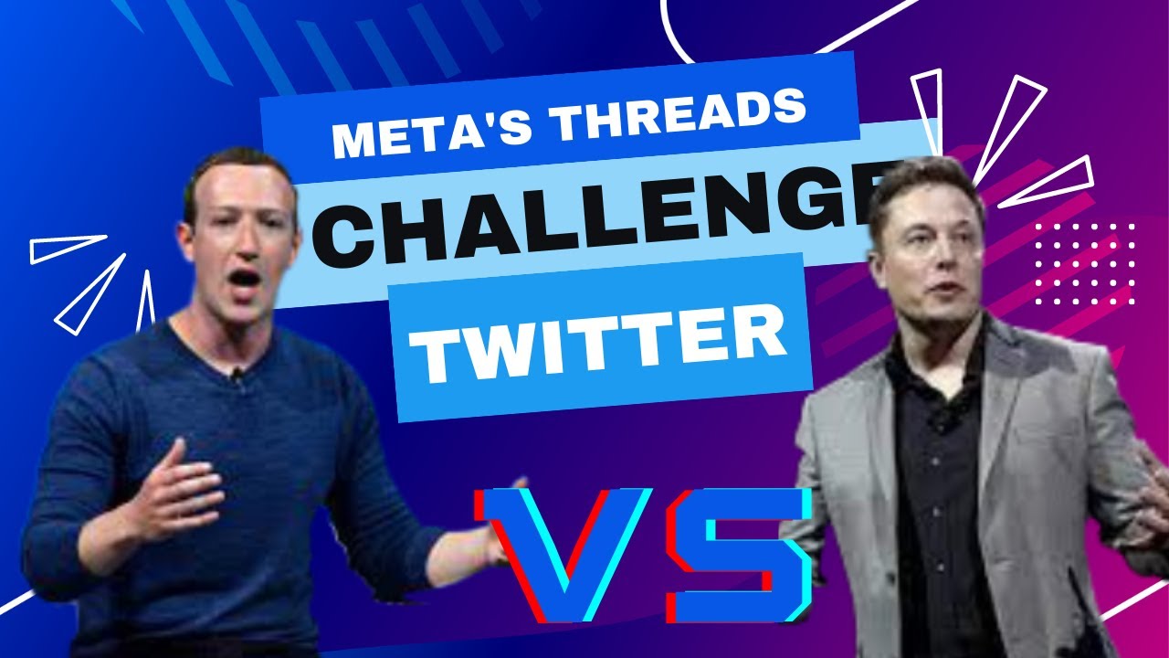 Meta's Threads App Aims to Challenge Twitter - YouTube