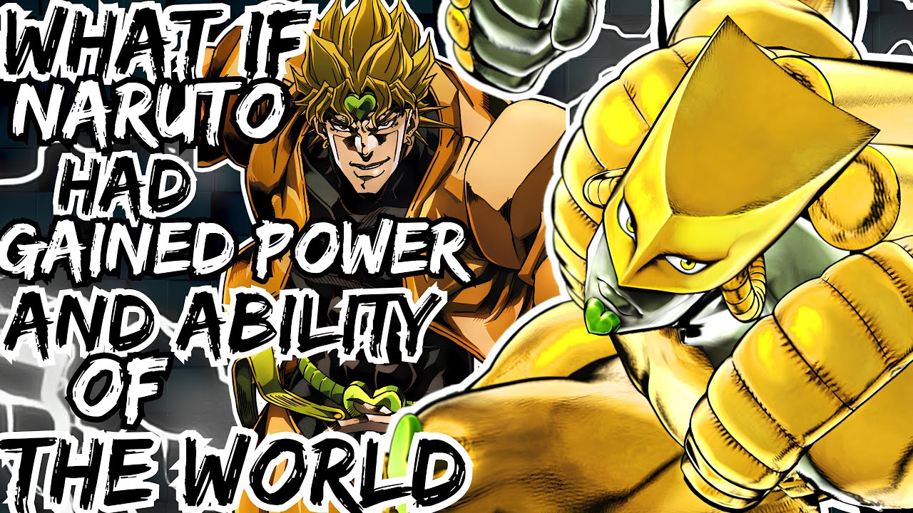 WHAT IF NARUTO HAD GAINED POWER AND ABILITY OF THE WORLD - YouTube