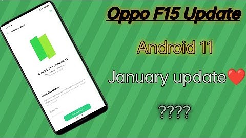 ✅ Oppo F15 Android 11 Update : Oppo F15 ColorOS 11 Update : Oppo F15 New Update 🔥