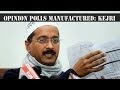 Results opinion polls being manipulated