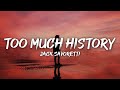 Jack Savoretti Too Much History Lyrics mp3