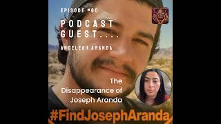Full interview!! The Search for Joseph Aranda – with Angeleah Aranda screenshot 3