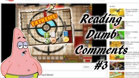 Reading Dumb Comments Part 3 (BTD5: Secret OP Strategy Edition)