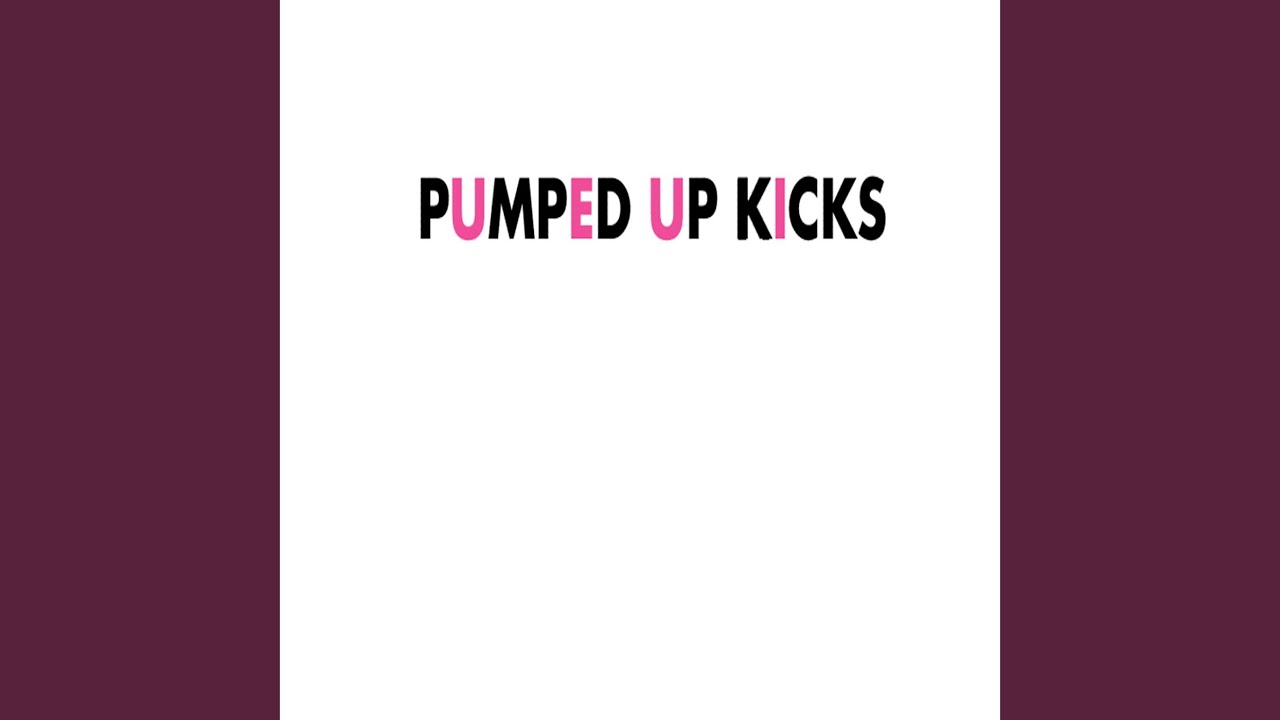 Pumped Up Kicks YouTube Music pumped-up-kicks-youtube-music