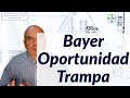 Bayer oportunidad de compra o trampa de valor