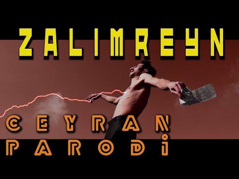 Reynmen - Leila Parodi / Zalımreyn - Ceyran  (Unofficial Video )