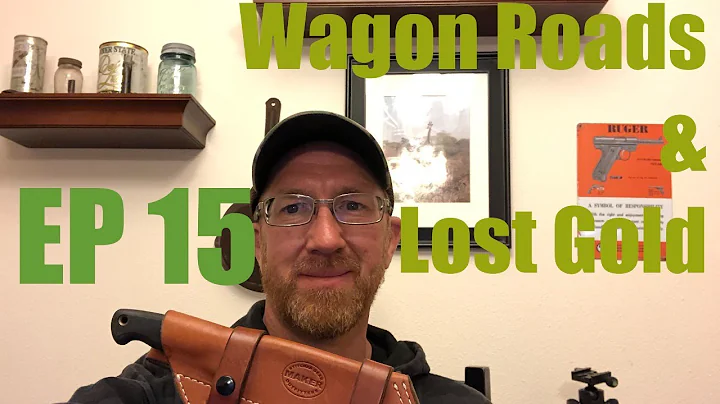 Camp Talk Live EP 15 - Wagon Roads and lost gold