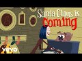 Jessie J - Santa Claus Is Comin' to Town (Lyric Video)