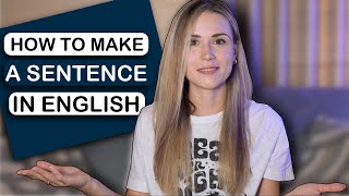 English Sentence Structure and Word Order in English