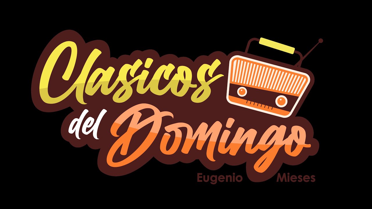 CON TO EL PIE!!! CLASICOS DEL DOMINGO 28 SEPTIEMBRE 2025.