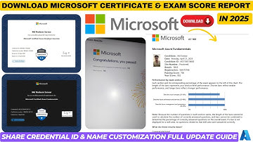 How to Download Microsoft Certificate 2025 ✅ Score Report, Credential ID & Name Customization Guide