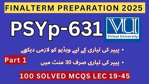 PSYP631/PSY631 Eindterm Voorbereiding 2025 | 100 Imp MCQs Module 19-45 | Huidige Paper Opgeloste ...