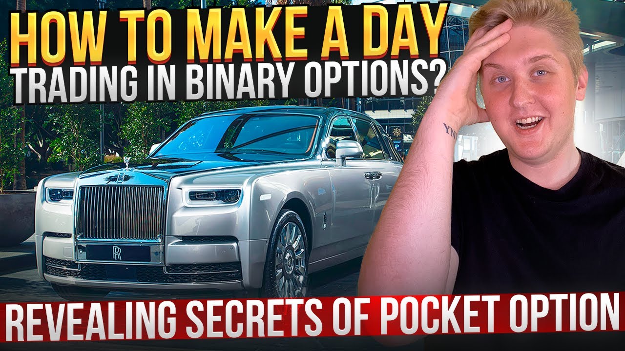 POCKET OPTION SECRET HOW To Make A Day Trading In BINARY OPTIONS pocket-option-secret-how-to-make-a-day-trading-in-binary-options