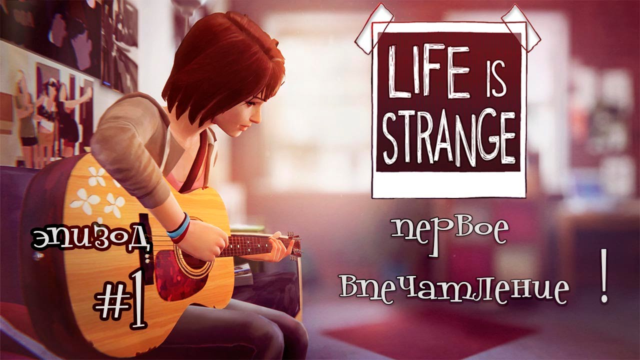 Life is strange �����������