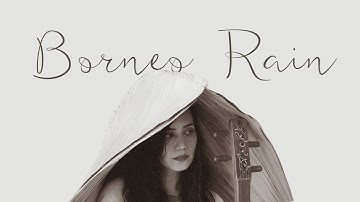 Alena Murang - Borneo Rain (Official Visualizer)