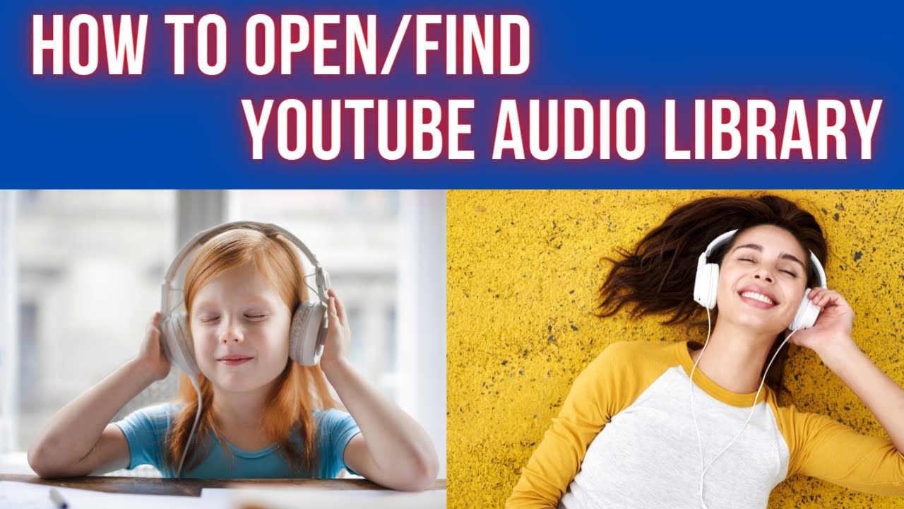 how to find Audio library in YouTube Audio Library Audio library