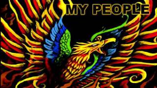 Video thumbnail of "My People (New EP 'The Phoenix' Out Now)"