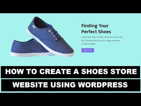 How to Create a Shoe Store Website Using WordPress | Sell Shoes Through Website Online