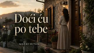 Noni Ritam  Doi u po tebe