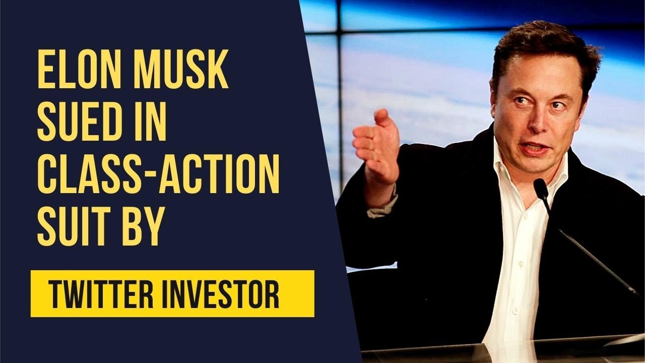 Tesla CEO Elon Musk sued in class-action suit by Twitter investor