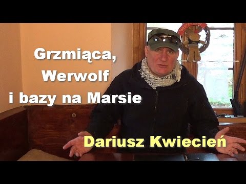 Grzmiaca, Werwolf i bazy na Marsie - Dariusz Kwiecien - Grzmiaca, Werwolf i bazy na Marsie - Dariusz Kwiecien