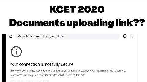 KCET 2020: Documents uploading link error