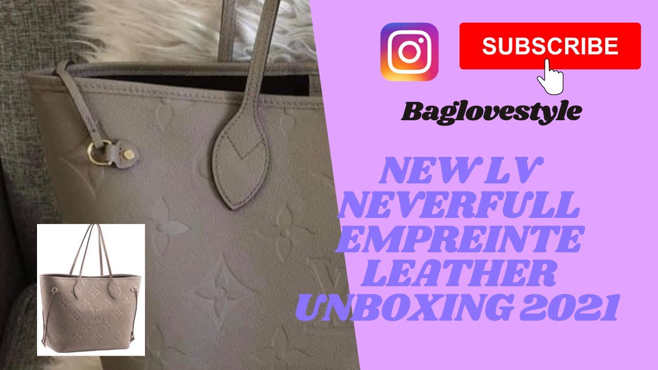UNBOXING* Louis Vuitton Neverfull MM in Empreinte Turtledove