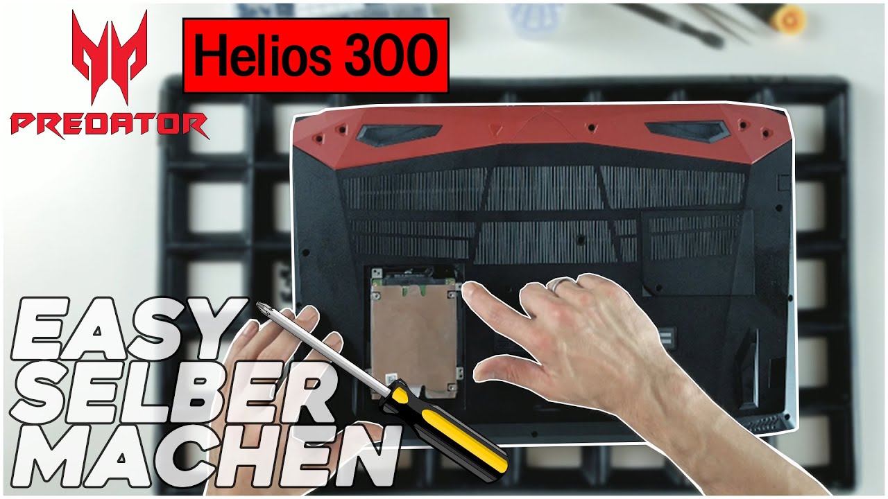 Acer Predator Helios 300 Akku Wechseln