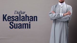 Daftar Kesalahan Suami 1  Ustadz Ahmad Zainuddin Albanjary