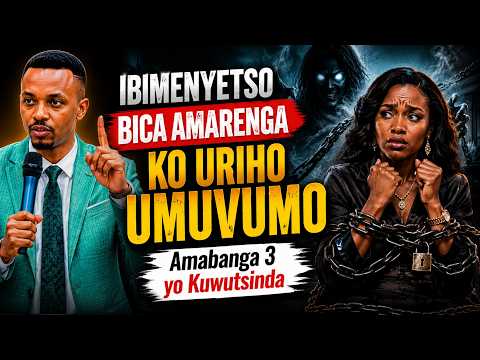 🔴BITEYE UBWOBA DORE UKO BAFUNZE IMIGISHA WAWE//IBIMENYETSO BY'UMUVUMO N'AMABANGA 3 YO KUVUMURWA