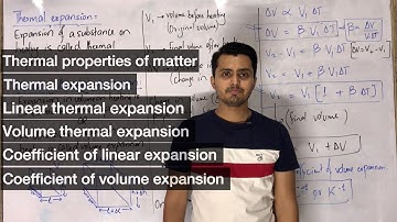 Linear thermal expansion || Volume thermal expansion || Thermal properties of matter || Heat